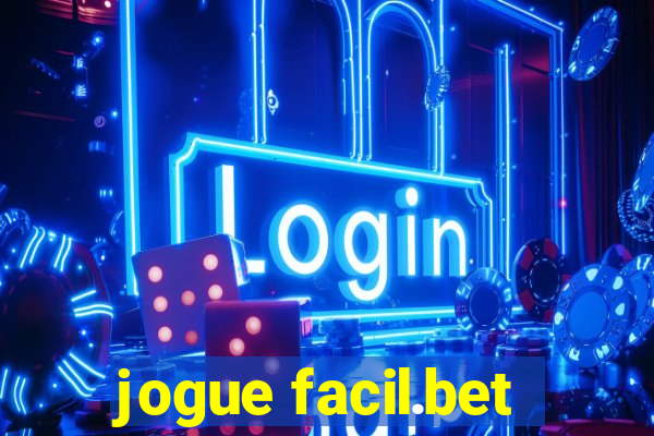 jogue facil.bet